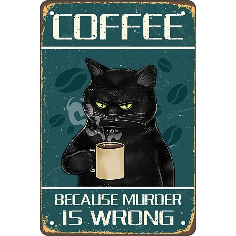 Add humor to your kitchen with our Cool Black Cat Coffee Sign. Durable metal, playful design with a witty quote. Perfect for coffee lovers! 