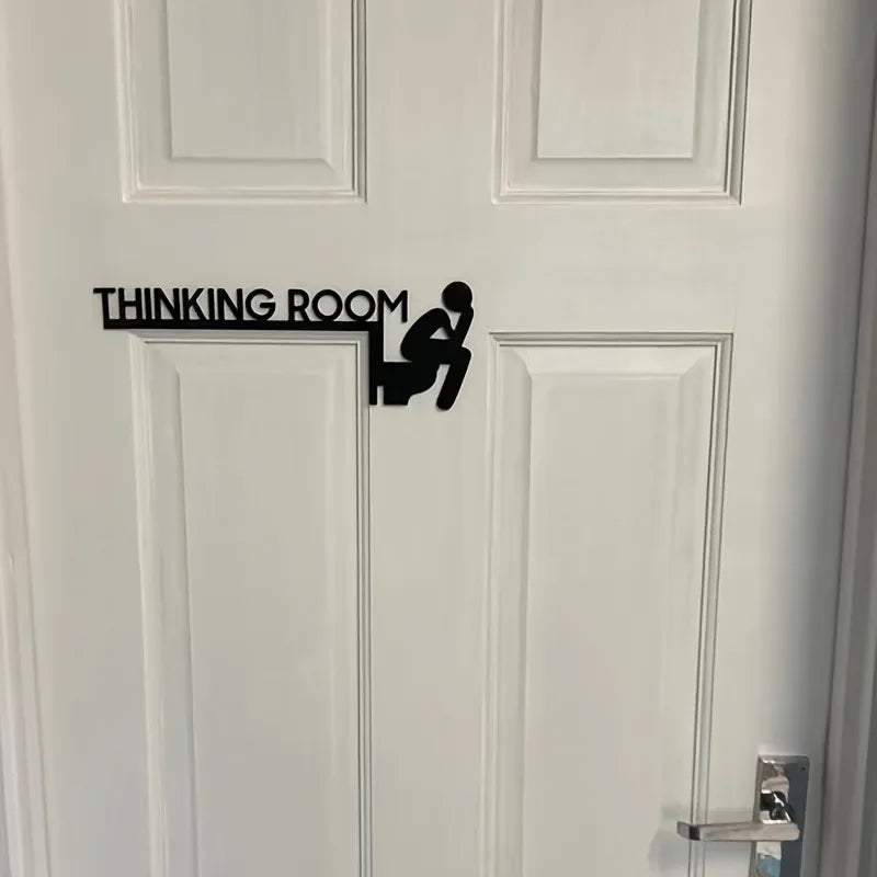 Modern Metal 'Thinking Room' Wall Mount Toilet Door Sign